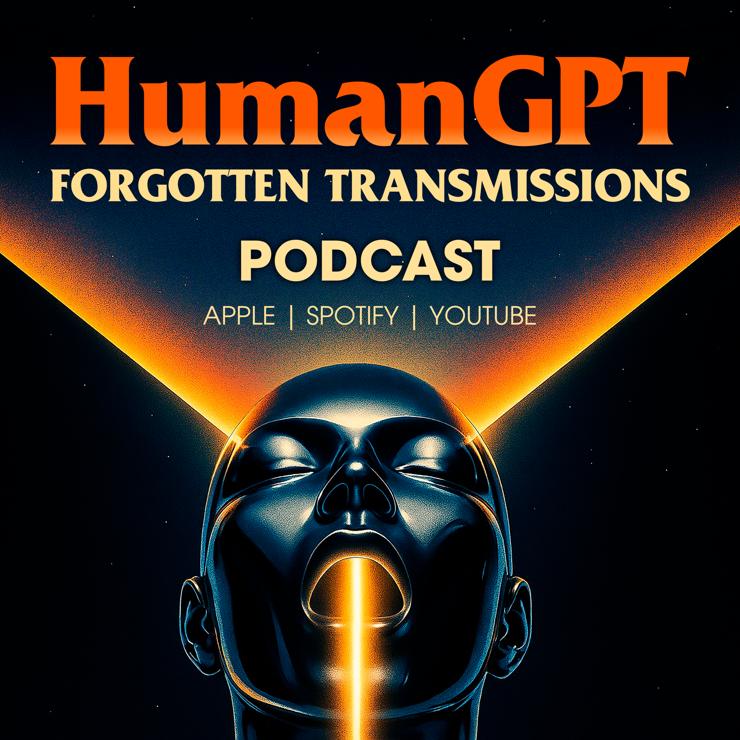 HumanGPT: Lost Transmissions Podcast